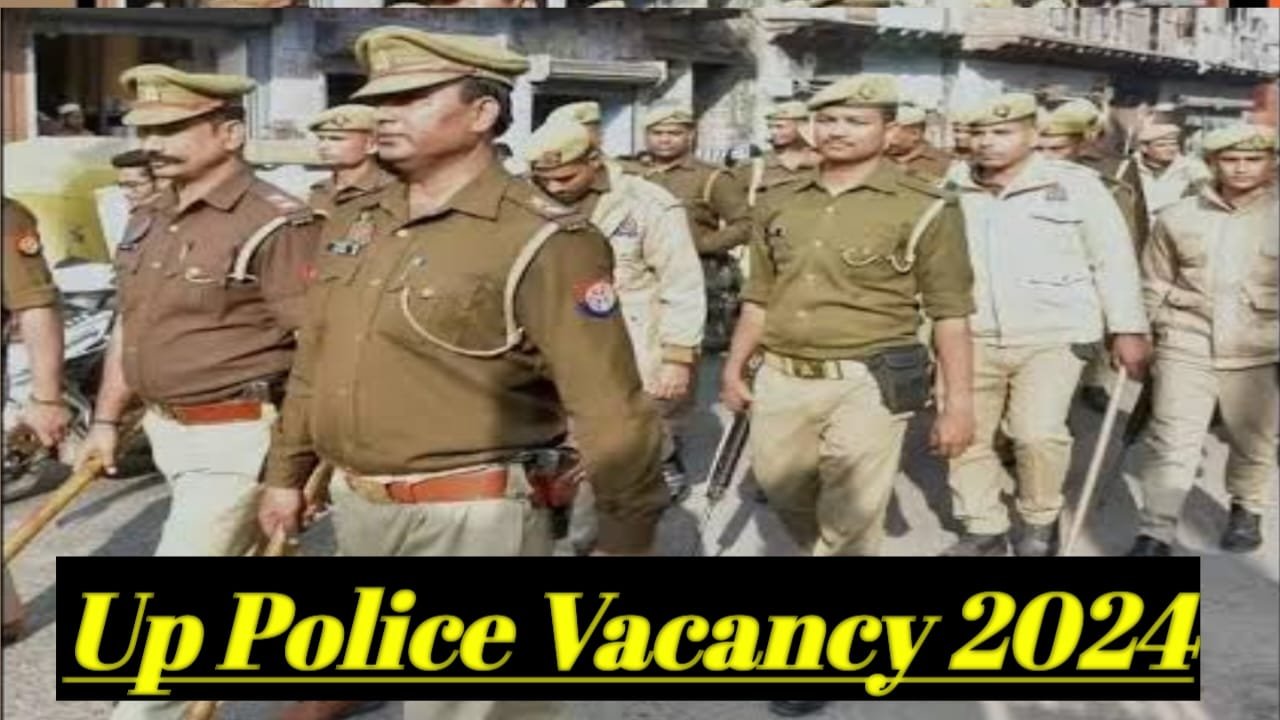 UP Police Vacancy