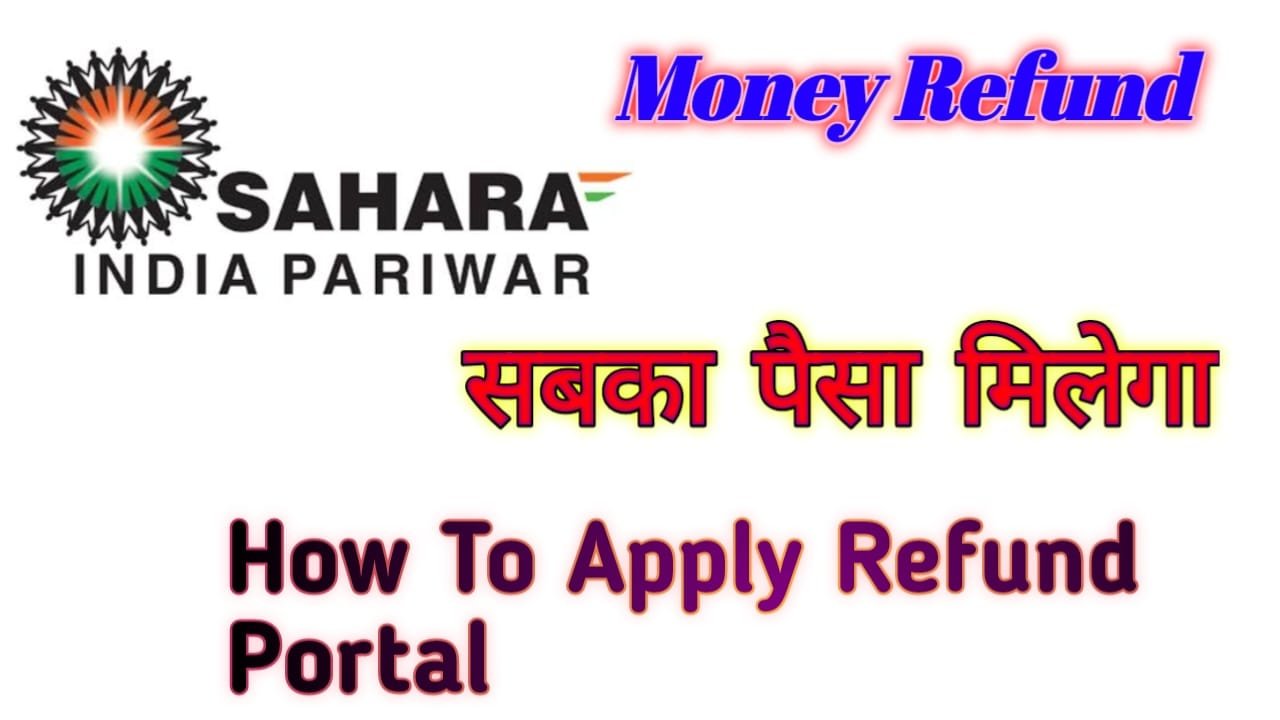 Sahara Money Refund