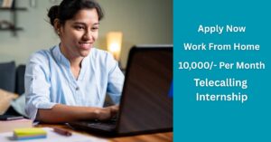 Telecalling Internship Work From Home opportunity