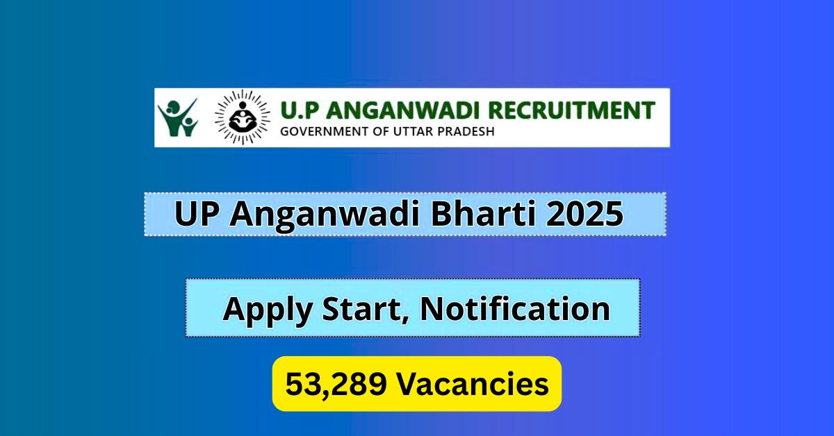 UP Anganwadi Bharti Recruitment 2025